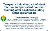 TCT 317: Ten-Year Impact of Stent Fracture and Peri-Stent Contrast staining After Sirolimus-Eluting Stent Implantation on Target Lesion Revascularization