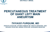 TCT 1088: Percutaneous Treatment of Giant Left Main Aneurysm