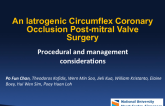 TCT 1033: An Iatrogenic Circumflex Coronary Occlusion Post-Mitral Valve Surgery: Procedural and Management Considerations