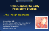 Lessons Learned from Early FIH/EFS Trials: Tricuspid Valve Repair Technologies
