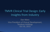 TMVR Clinical Trial Design: Early Insights from Industry