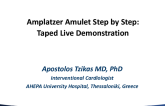 LAA Closure With Amplatzer Amulet: A Step-by-Step Approach