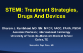 STEMI Treatment Strategies: Drugs and Devices