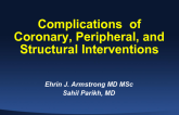 Complications of Coronary and Peripheral Vascular Intervention