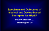 Featured Lecture: Spectrum and Outcomes of Medical and Device-based Therapies for HFpEF