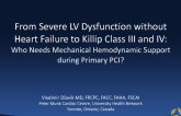 From Severe LV Dysfunction Without Heart Failure to Killip Class III and IV: Who Needs Mechanical Hemodynamic Support During Primary PCI?