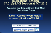 Argentina Presents a Case of a LIMA-Coronary Vein Fistula Post-CABG