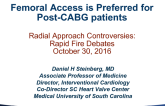 Debate - Is the Radial Approach Preferred for Patients With Prior CABG? Femoral Access Is Preferred in Patients With Prior CABG!