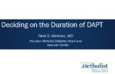 Deciding on the Duration of DAPT