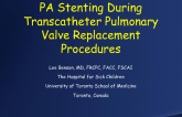 PA Stenting During Transcatheter Pulmonary Valve Replacement Procedures