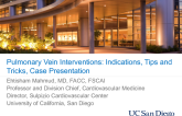 Pulmonary Vein Interventions: Indications, Tips and Tricks, Case Presentation