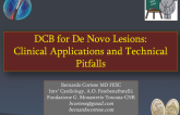 DCB for De Novo Lesions: Clinical Applications and Technical Pitfalls
