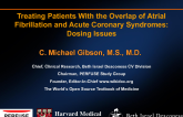 Dosing Considerations of Oral Anticoagulant Therapy in the ACS and PCI Patient: Optimizing Efficacy While Minimizing Bleeding
