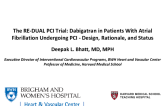 The RE-DUAL PCI Trial: Dabigatran in Patients With ACS and Atrial Fibrillation: Design, Rationale, and Status