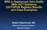 BRS in Saphenous Vein Grafts With OCT Guidance (OCTOPUS Registry Results and Case Examples)