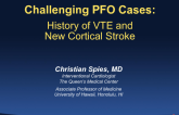 Case #5 - Introduction: History of VTE and New Cortical Stroke