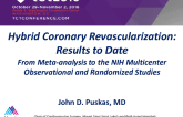 Hybrid Coronary Revascularization: Results to Date (From Meta-analysis to the NIH Multicenter Observational Study)