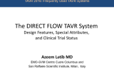 Direct Flow: Design Features, Special Attributes, and Clinical Trial Program