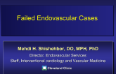 Case Presentation: Failed Endovascular Intervention