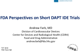 FDA Perspectives on Short DAPT IDE Trials