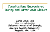 Complications Encountered During and After ASD Closure
