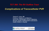 Complications of Transcatheter PVR