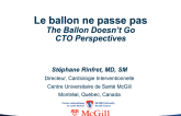 Le Ballon Ne Passe Pas/The Ballon Doesn't Go/CTO Perspectives