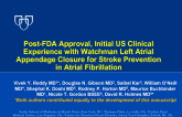 WATCHMAN US POST-APPROVAL STUDY: Multicenter, Prospective, Registry Results With a Left Atrial Appendage Closure Device for Stroke Prevention in Patients With Atrial Fibrillation