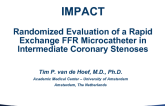 IMPACT: Randomized Evaluation of a Rapid Exchange FFR Microcatheter in Intermediate Coronary Stenoses