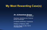 My Most Rewarding Case: Case #1