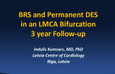 Case #8: Absorb and Permanent DES in an LMCA Bifurcation With 3-year Follow-up