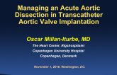 TCT 1605: Managing an Acute Aortic Dissection in Transcatheter Aortic Valve Implantation