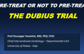 To Pretreat or Not to Pretreat? The DUBIUS Trial