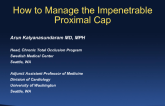 How to Manage the Impenetrable Proximal Cap (Case Presenation)