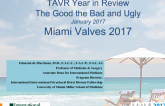 TAVR Year in ReviewThe Good the Bad and Ugly