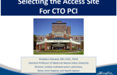 Selecting the Access Site