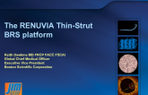 The RENUVIA Thin-Strut BRS Platform