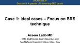 Case 1: Ideal cases – Focus on BRS Technique