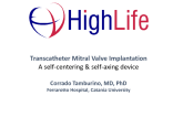 Trancatheter Mitral Valve Implantation: A self-centering & self-axing device