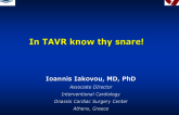 In TAVR Know Thy Snare!