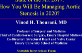 State of the Art 2017: How You Will Be Managing Aortic Stenosis in 2020?