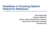 Guidelines in Choosing Optimal Patient For Watchman