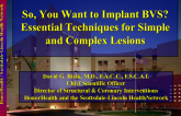 So, You Want to Implant BVS? Essential Techinques for Simple and Complex Lesions