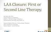 LAA Closure: First or Second Line Therapy.