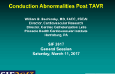 Conduction Abnormalities Post TAVR