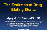 The Evolution of Drug-Eluting Stents
