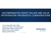 Decompensated Heart Failure and Valve Intervention: Prognostic Considerations