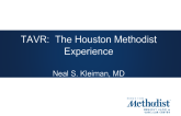 TAVR: The Houston Methodist Experience