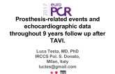 Prosthesis-related events and echocardiographic data throughout 9 years follow up after TAVI