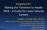 Snapshot #1: Making the Transition to Awake TAVR - A Guide for Lower-Volume Centers